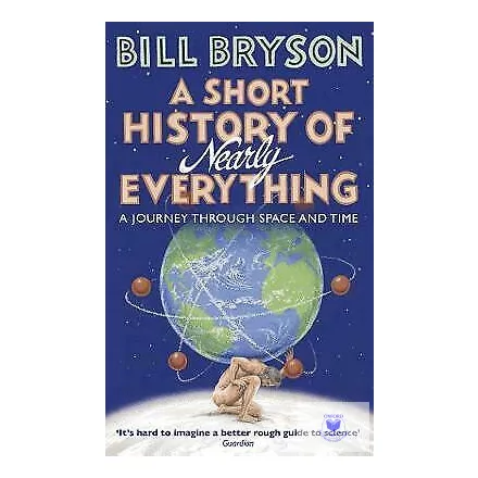 A Short History Of Nearly Everything