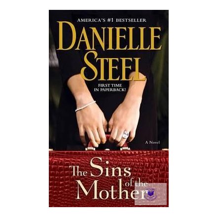Danielle Steel: The Sins of the Mother