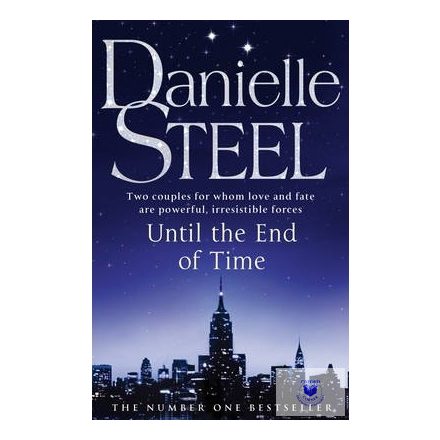 Danielle Steel: Until The End Of Time