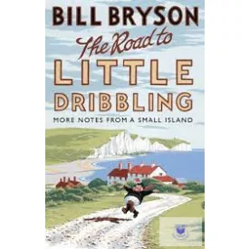 The Road To Little Dribbling