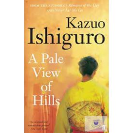 A Pale View Of Hills