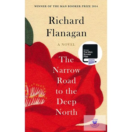 The Narrow Road To The Deep North ( Winner Man Booker 2014)