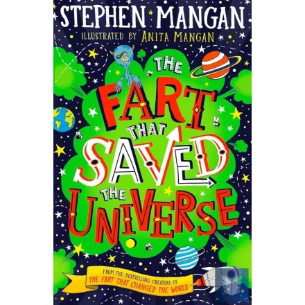The Fart that Saved the Universe (The Fart that Changed the World, Book 2)