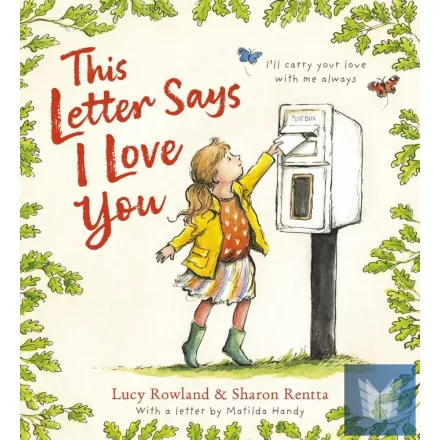 This Letter Says I Love You