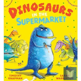 Dinosaurs in the Supermarket