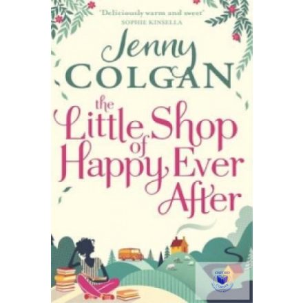 Jenny Colgan: The Little Shop of Happy-Ever-After