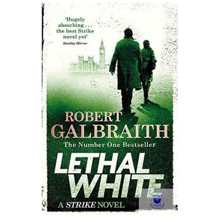Lethal White (Cormotan Strike 4) (Paperback)