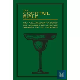 The Cocktail Bible