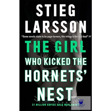 The Girl Who Kicked The Hornets' Nest