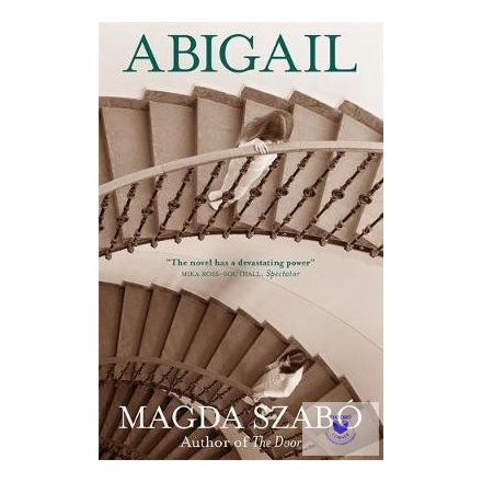 Magda Szabo: Abigail