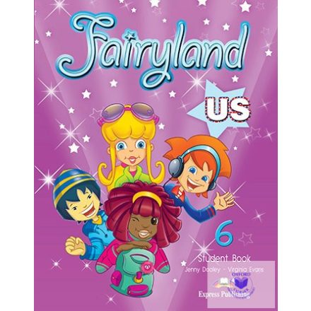 Fairyland 6 Us Student Book