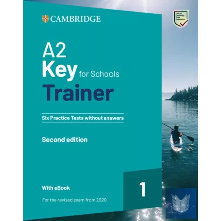 KEY FOR SCHOOLS TRAINER 1 (2ND ED)  (KEY, BOOK WITHOUT KEY+AUDIO+EBOOK)