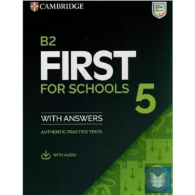   B2 First for Schools 5 Student's Book with Answers with Audio with Resource Bank
