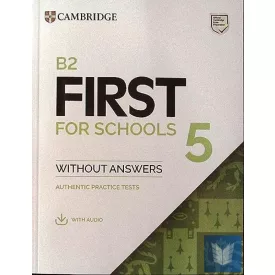   B2 First for Schools 5 Student's Book without Answers with Audio