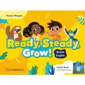 READY, STEADY, GROW! (1, STUDENT'S BOOK+DIGITAL PACK)