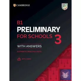   CAMBRIDGE PET FOR SCHOOL 3 (2020) (PRELIMINARY, BOOK+KEY+DIGITAL PACK)