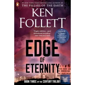 Edge of Eternity (The Century Trilogy, Book 3)