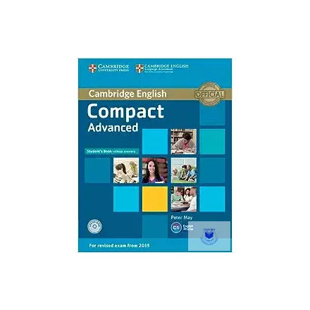 Compact Advanced Student's Book without Answers with CD-ROM