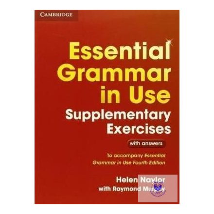 Essential Grammar in Use Supplementary Exercises: To Accompany Essential Grammar