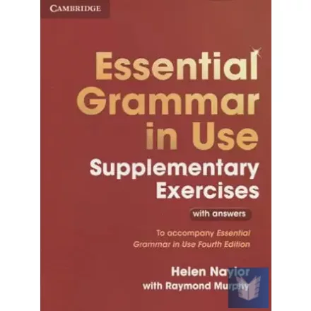 Essential Grammar in Use Supplementary Exercises