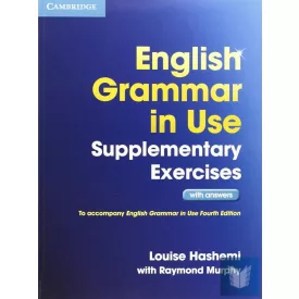   ENGLISH GRAMMAR IN USE SUPPLEMENTARY EXERCISES (NEW) (INTERMEDIATE, BOOK+KEY)