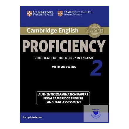 Cambridge English Proficiency 2 Student's Book with Answers : Authentic Examinat