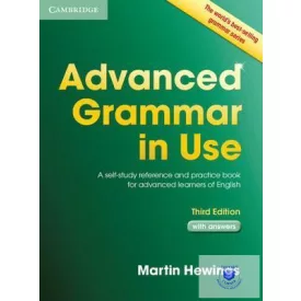   Martin Hewings: Advanced Grammar in Use Third Edition With Anwsers