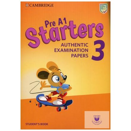 Pre A1 Starters 3 Student's Book : Authentic Examination Papers