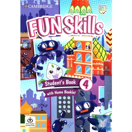 FUN SKILLS, 4 (MOVERS, STUDENT'S BOOK+AUDIO+HOME FUN BOOKLET)