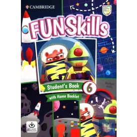   FUN SKILLS, 6 (FLYERS, STUDENT'S BOOK+AUDIO+HOME FUN BOOKLET)