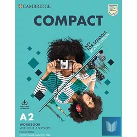   Compact Key for Schools Workbook without Answers with Audio Download