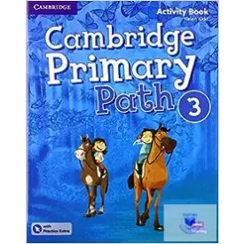   Cambridge Primary Path Level 3 Activity Book with Practice Extra
