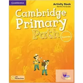   Cambridge Primary Path Foundation Level Activity Book with Practice Extra