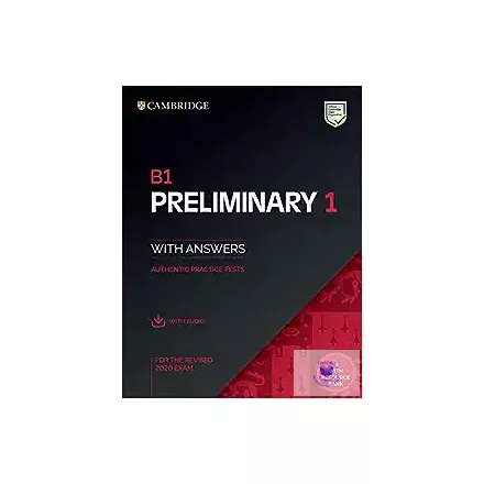 B1 Preliminary 1 for the Revised 2020 Exam Student's Book +Answers +Audio