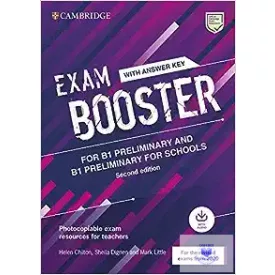   Exam Booster for B1 Preliminary and B1 Preliminary for Schools with Answer Key