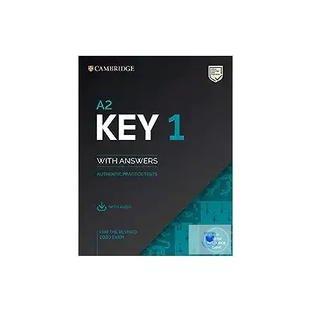 A2 Key 1 for the Revised 2020 Exam Student's Book with Answers with Audio with R