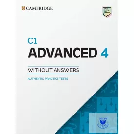   Advanced C1 Practice Tests Student'S Book 4.  Without Key