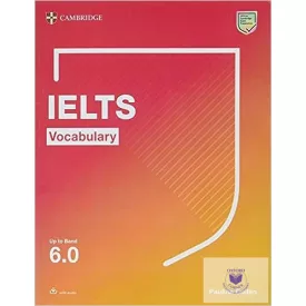 IELTS Vocabulary Up to Band 6.0 With Downloadable Audio