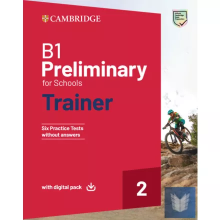 B1 Preliminary for Schools Trainer 2 Trainer without Answers with Digital Pack