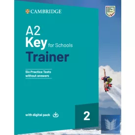   KEY FOR SCHOOLS TRAINER 2 (2020) (KEY, BOOK WITHOUT KEY+AUDIO+EBOOK)