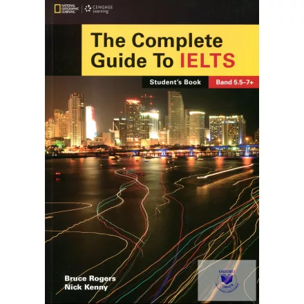 The Complete Guide to IELTS Student's Book with DVD-ROM Band 5.5-7+