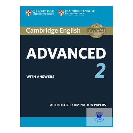 Cambridge English Advanced 2 Student's Book with answers: Authentic Examination