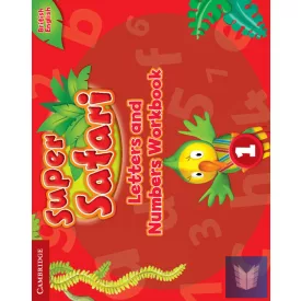 SUPER SAFARI (1, LETTERS AND NUMBERS WORKBOOK)