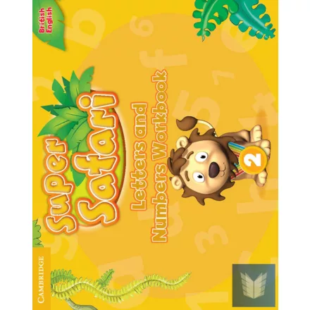 SUPER SAFARI (2, LETTERS AND NUMBERS WORKBOOK)