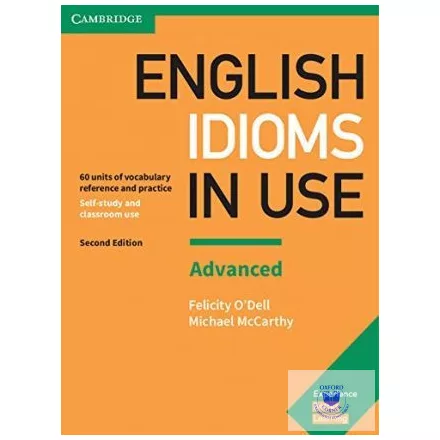 English Idioms in Use Advanced Book with Answers