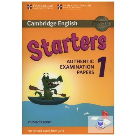 Cambridge English Starters 1 for Revised Exam from 2018 Student's Book : Authent