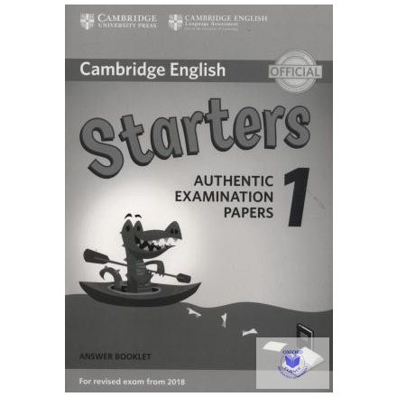 Cambridge English Starters 1 for Revised Exam from 2018 Answer Booklet : Authent