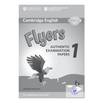Cambridge English Flyers 1 for Revised Exam from 2018 Answer Booklet : Authentic