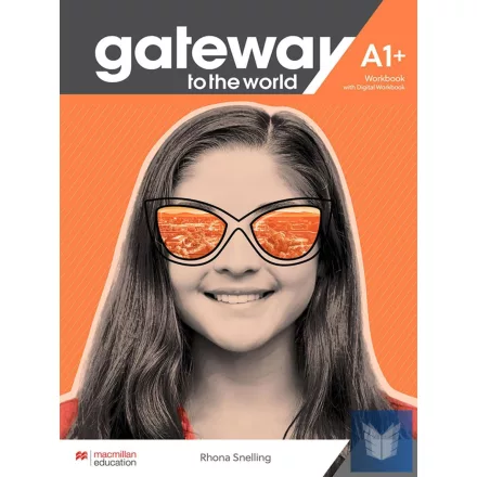 Gateway to the World A1+ Workbook with Digital Workbook