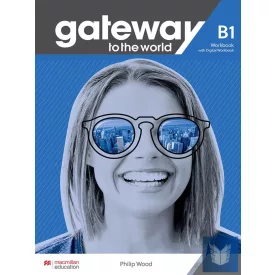 Gateway to the World B1 Workbook with Digital Workbook